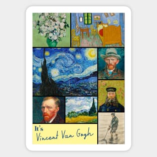 It’s Vincent Van Gogh Collection - Art Sticker
